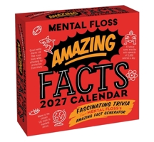 Amazing Facts from Mental Floss 2027 Day-to-Day Calendar B0GF98D76D Book Cover