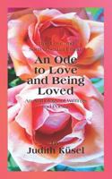 True Love and Sacred Sexual Union: An Ode to Love and Being Loved: An Anthology of Writings and Poems 0620805153 Book Cover