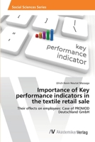 Importance of Key performance indicators in the textile retail sale: Their effects on employees: Case of PROMOD Deutschland GmbH 6202223901 Book Cover