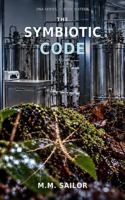 The Symbiotic Code (DNA Series) B0HLZF66RB Book Cover