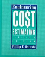 Engineering Cost Estimating (3rd Edition) 0132766272 Book Cover
