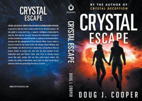 Crystal Escape 0989938190 Book Cover