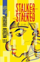 Stalker Stalked 1643962299 Book Cover