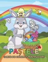 Pa?tele - Carte de Colorat pentru Copii între 4 ?i 8 ani: Iepura?i Dragu?i, Oua de Pa?te ?i Modele de Primavara | Activita?i pentru Copii | Cadou ... ?i Fete (Romansh Edition) (Romansch Edition) B0CVKN4Q9M Book Cover
