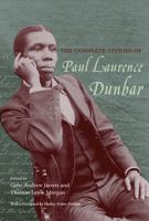 The Complete Stories of Paul Laurence Dunbar 0821418831 Book Cover