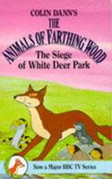 The Siege of White Deer Park 0091617006 Book Cover