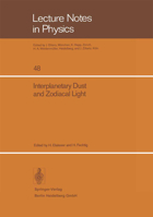 Interplanetary Dust and Zodiacal Light: Proceedings of the IAU-Colloquium No. 31, Heidelberg, June 10-13, 1975 3540076158 Book Cover