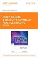 Hamric & Hanson's Advanced Practice Nursing - Elsevier eBook on Vitalsource (Retail Access Card): An Integrative Approach 0323777147 Book Cover