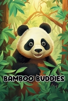 Bamboo Buddies: Panda Tales for Kids B0CKVV7JKP Book Cover