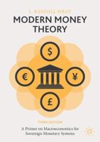 Modern Money Theory: A Primer on Macroeconomics for Sovereign Monetary Systems 1137539909 Book Cover
