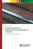 Press�o din�mica e distribui��o da densidade da corrente 6139803888 Book Cover