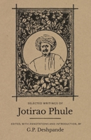 Leftword Books Selected Writings Of Jotirao Phule 8187496886 Book Cover