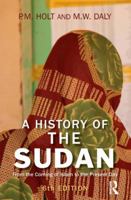 A History of the Sudan: From the Coming of Islam to the Present Day (5th Edition) 0582368863 Book Cover