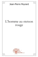 L'homme au stetson rouge (French Edition) 2812124024 Book Cover