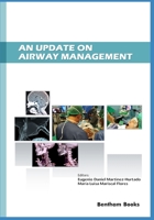 An Update on Airway Management (Recent Advances in Anesthesiology) 9811432384 Book Cover