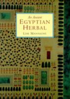 An Ancient Egyptian Herbal 0292704151 Book Cover