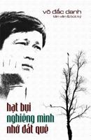 Hat Bui Nghieng Minh Nho Dat Que 1976029953 Book Cover