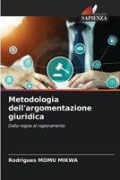 Metodologia dell'argomentazione giuridica (Italian Edition) 6630236424 Book Cover