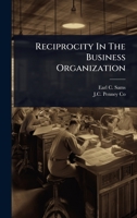 Reciprocity In The Business Organization 1024857972 Book Cover