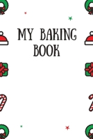 My Baking Book 1698543735 Book Cover