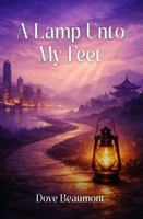 A Lamp Unto My Feet B0GYBDWQ3Q Book Cover