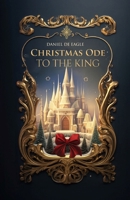 Christmas Ode To The King 969399261X Book Cover