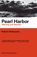 Pearl Harbor: Warning and Decision 0804705984 Book Cover