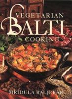 Vegetarian Balti Cooking 0722531370 Book Cover