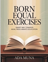 Born Equal Exercises: Smart Way Towards Akhil Reed Amar’s Education B0FT3WFC8L Book Cover