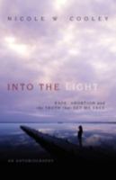 Into the Light 1414110642 Book Cover