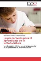 La Preparacion Para El Aprendizaje de La Lectoescritura 3659030600 Book Cover
