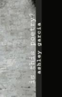 is this poetry? 1548399604 Book Cover