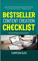 B€$TSELLERS CONTENT CREATION CH€CKLI$T: 5 silent key principles that make any bestseller content or product and HOW ANYONE can start applying them immediately to create or determine bestseller CONTENT B09TDSCCGD Book Cover