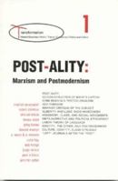 Post-ality: Marxism and Postmodernism (Activism, Politics, Culture, Theory, Vol. 1) 0944624278 Book Cover
