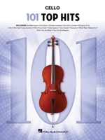 101 Top Hits: for Cello B0F7GV4VVJ Book Cover