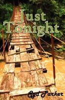 Just Tonight 146641507X Book Cover