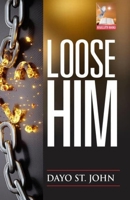 Loose Him 1690979844 Book Cover