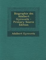 Biographie Des Adalbert Gyrowetz 101618137X Book Cover