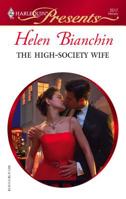 The High-Society Wife (Ruthless) (Harlequin Presents, #2517) 0373125178 Book Cover