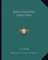 Susie Rolliffe's Christmas 1419150049 Book Cover