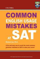 Columbia Common English Usage Mistakes at SAT 0988019132 Book Cover