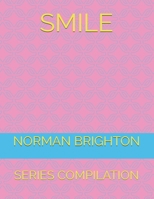 SMILE: SERIES COMPILATION B0FTGMRB8S Book Cover