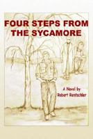 Four Steps from the Sycamore 1414019491 Book Cover