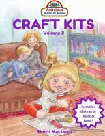 Craft Kits Volume 3 1534965513 Book Cover