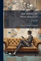 Archives of psychology Volume 134 1171550685 Book Cover