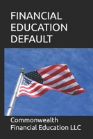 FINANCIAL EDUCATION DEFAULT B0FGD76G3B Book Cover