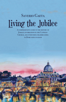 Living the Jubilee 1587314584 Book Cover