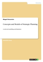 Concepts and Models of Strategic Planning: A selected modelling and limitation 3346339114 Book Cover
