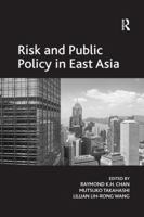 Risk and Public Policy in East Asia 113826797X Book Cover