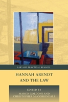 Hannah Arendt and the Law 1849464979 Book Cover